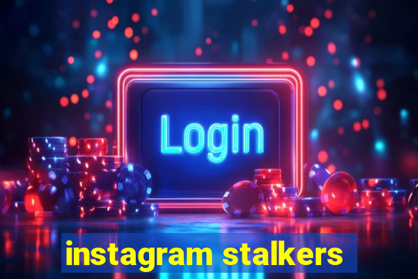 instagram stalkers